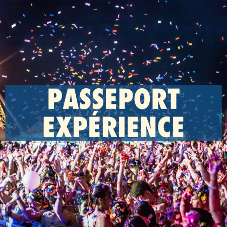 Passeport expérience - 15 février seulement